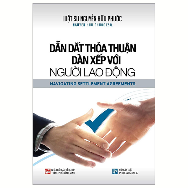 Dan Dat Thoa Thuan Dan Xep Voi Nguoi Lao Dong - Navigating Settlement Agreements