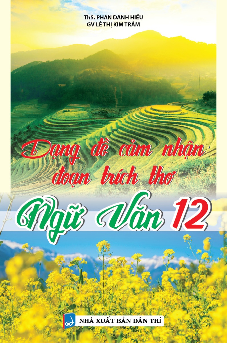 dạng đề cảm nhận đoạn trích thơ ngữ văn 12 - Ảnh 3