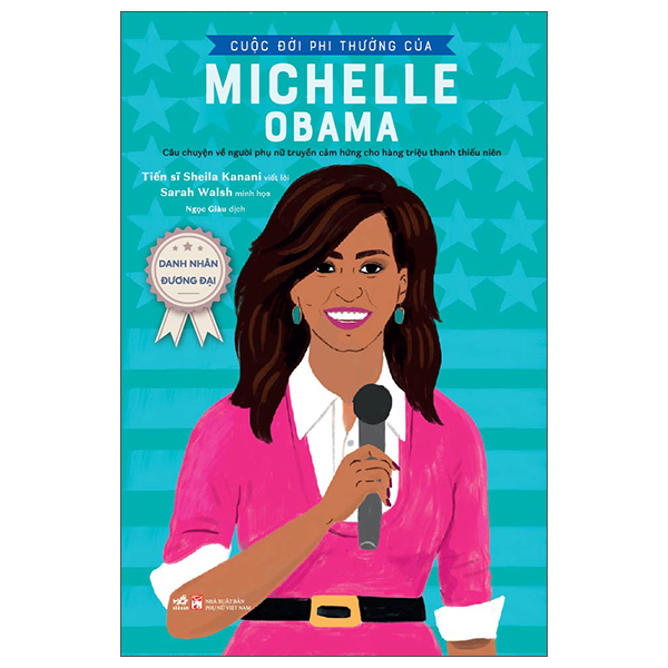 danh nhân đương đại - cuộc đời phi thường của michelle obama