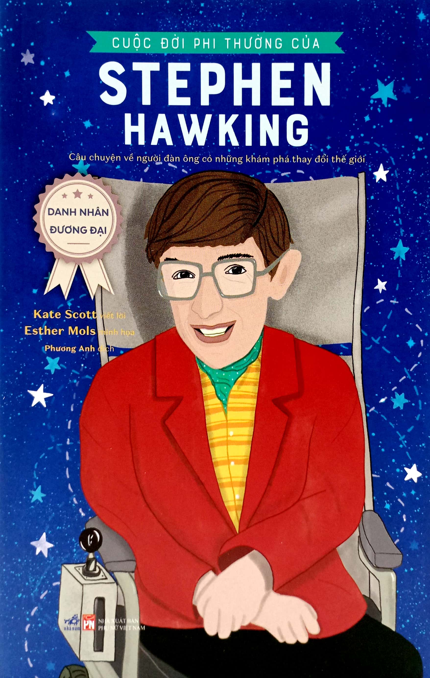 danh nhân đương đại - cuộc đời phi thường của stephen hawking - Ảnh 2