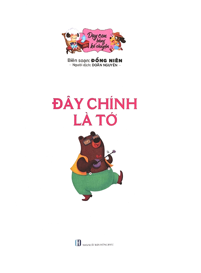 dạy con bằng kể chuyện - đây chính là tớ - Ảnh 3