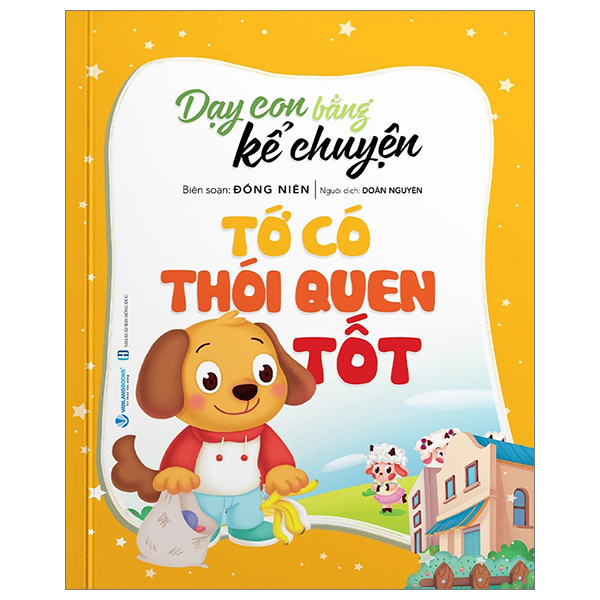 dạy con bằng kể chuyện - tớ có thói quen tốt (tái bản 2024)