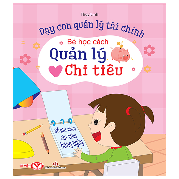 dạy con quản lý tài chính - bé học cách quản lý chi tiêu