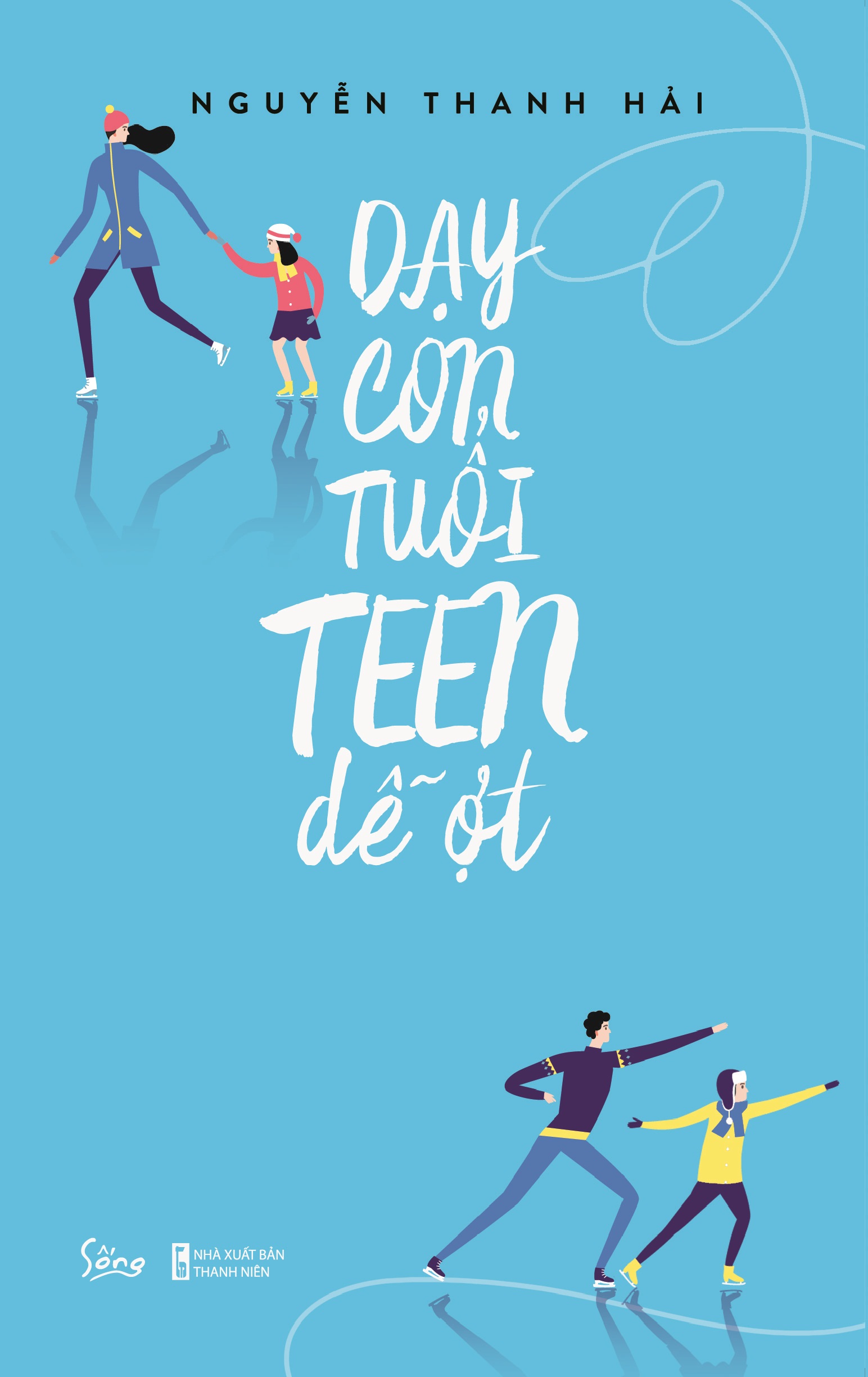 dạy con tuổi teen dễ ợt - Ảnh 2