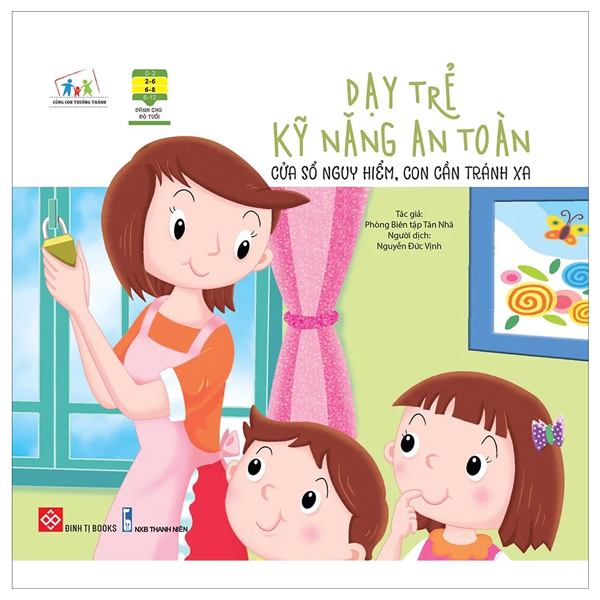 dạy trẻ kỹ năng an toàn - cửa sổ nguy hiểm, con cần tránh xa