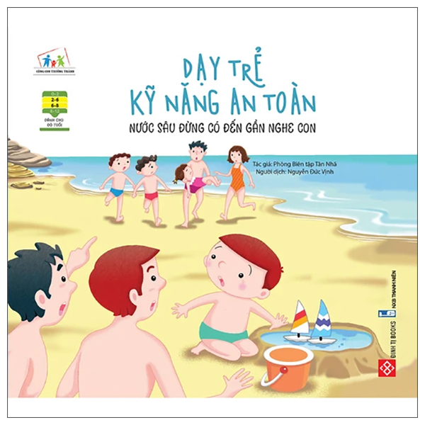 dạy trẻ kỹ năng an toàn - nước sâu đừng có đến gần nghe con