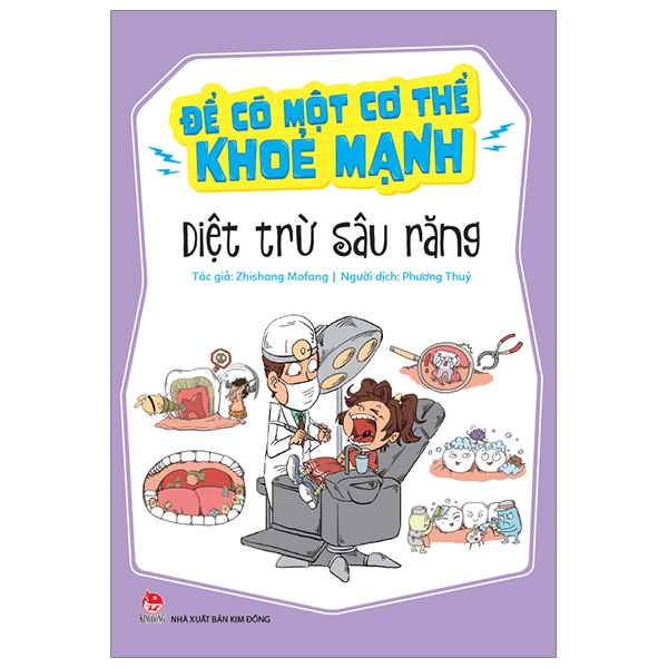 De Co Mot Co The Khoe Manh - Diet Tru Sau Rang (Tai Ban 2019)