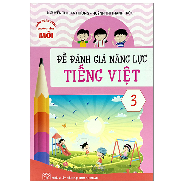 đề đánh giá năng lực tiếng việt 3 (theo chương trình giáo dục phổ thông mới)