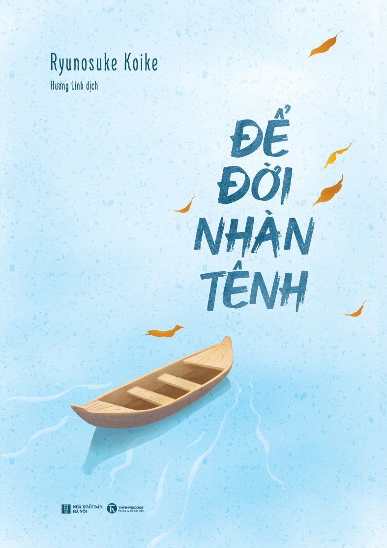 để đời nhàn tênh - Ảnh 2
