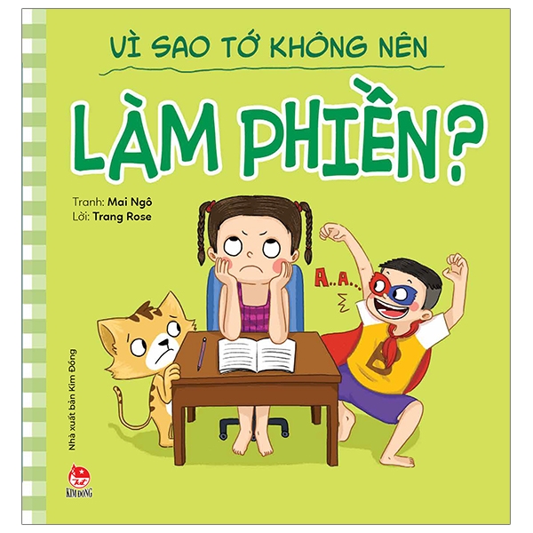 để em luôn ngoan ngoãn - vì sao tớ không nên làm phiền?