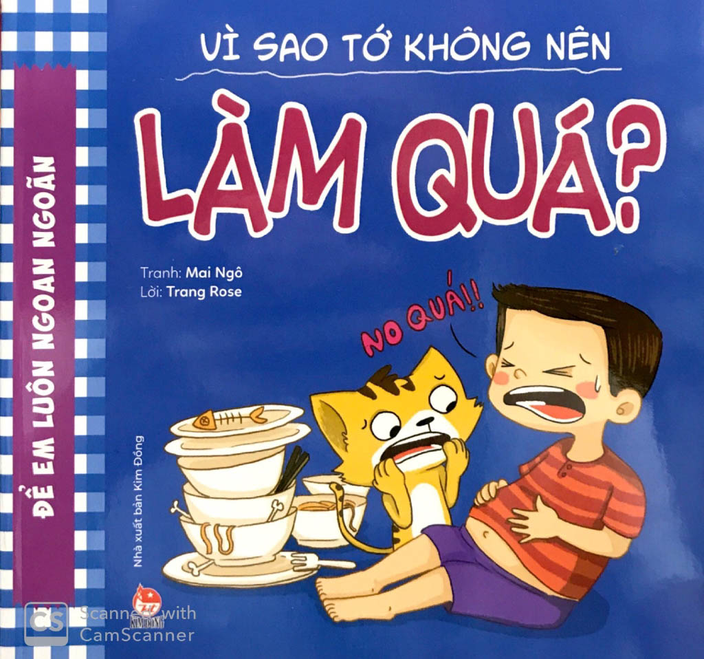 để em luôn ngoan ngoãn - vì sao tớ không nên làm quá? - Ảnh 2