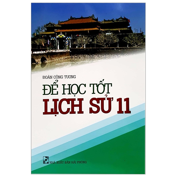 để học tốt lịch sử 11