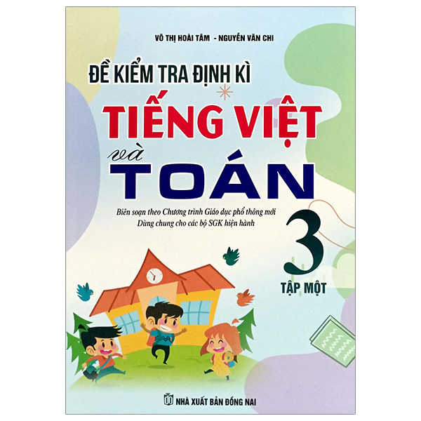 đề kiểm tra định kì tiếng việt và toán 3 - tập 1