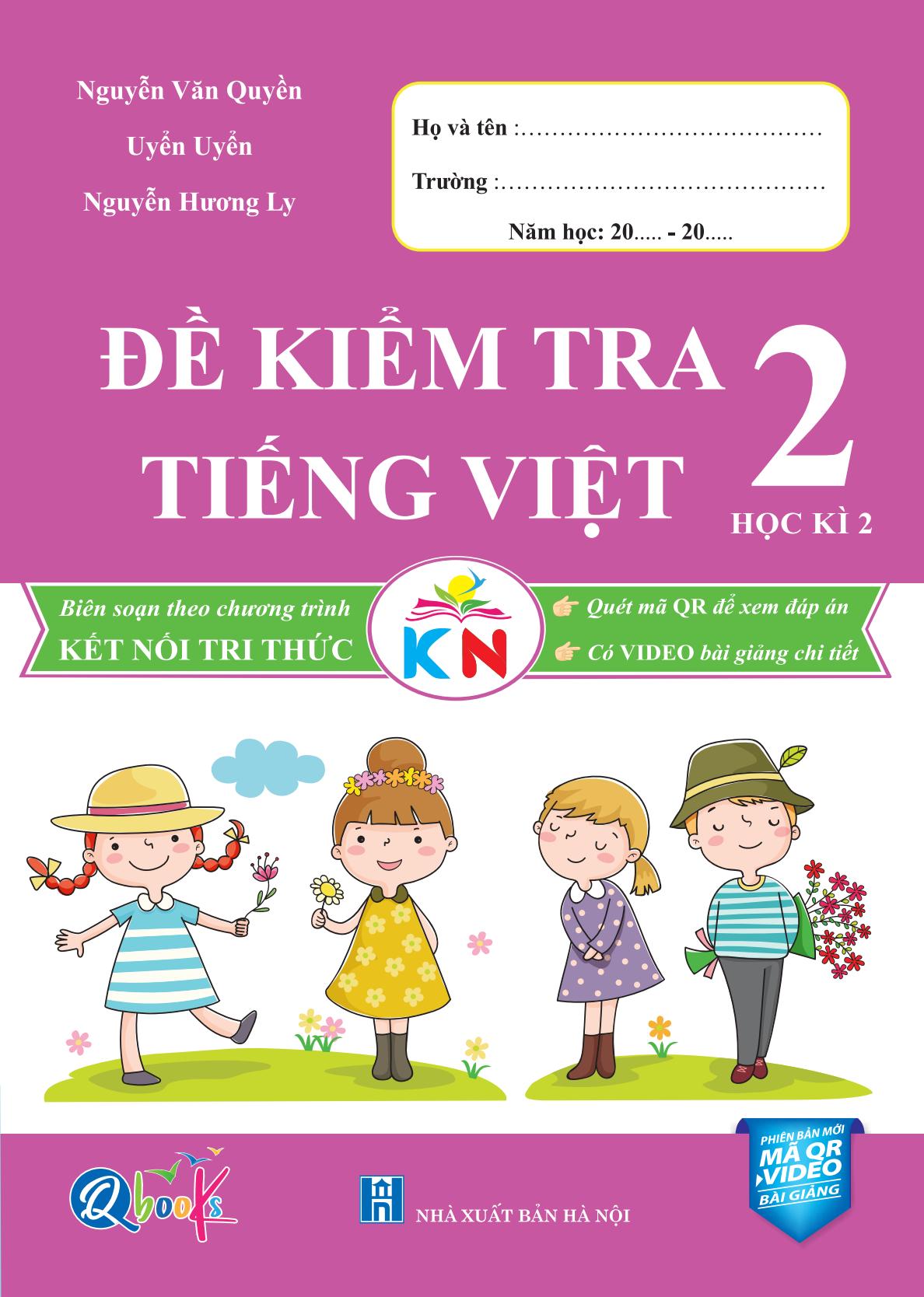 Đề Kiểm Tra Tiếng Việt 2 - Tập 2 (Kết Nối) - Ảnh 2