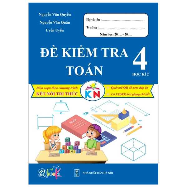 đề kiểm tra toán 4 - học kì 2 (kết nối)