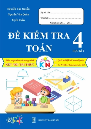 đề kiểm tra toán 4 - học kì 2 (kết nối) - Ảnh 2