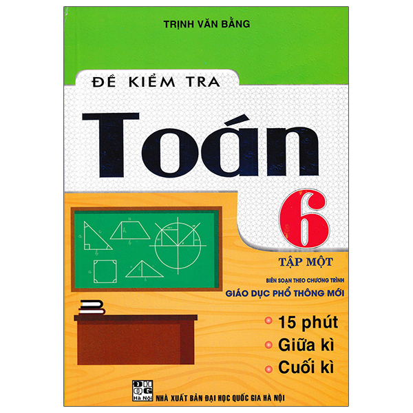 đề kiểm tra toán 6 - tập 1