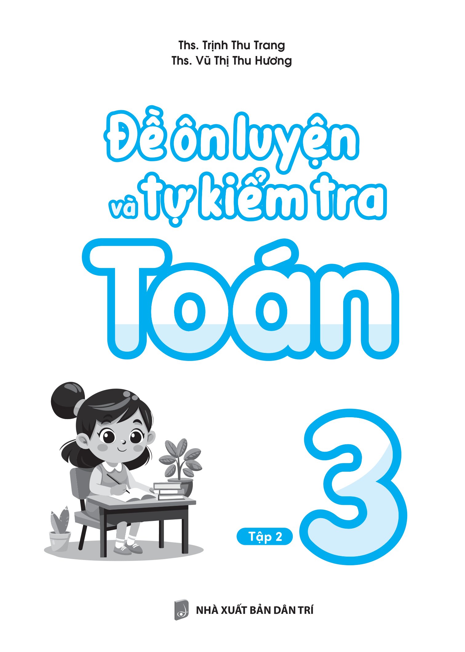 Đề Ôn Luyện Và Tự Kiểm Tra Toán 3 - Tập 2 - Ảnh 2