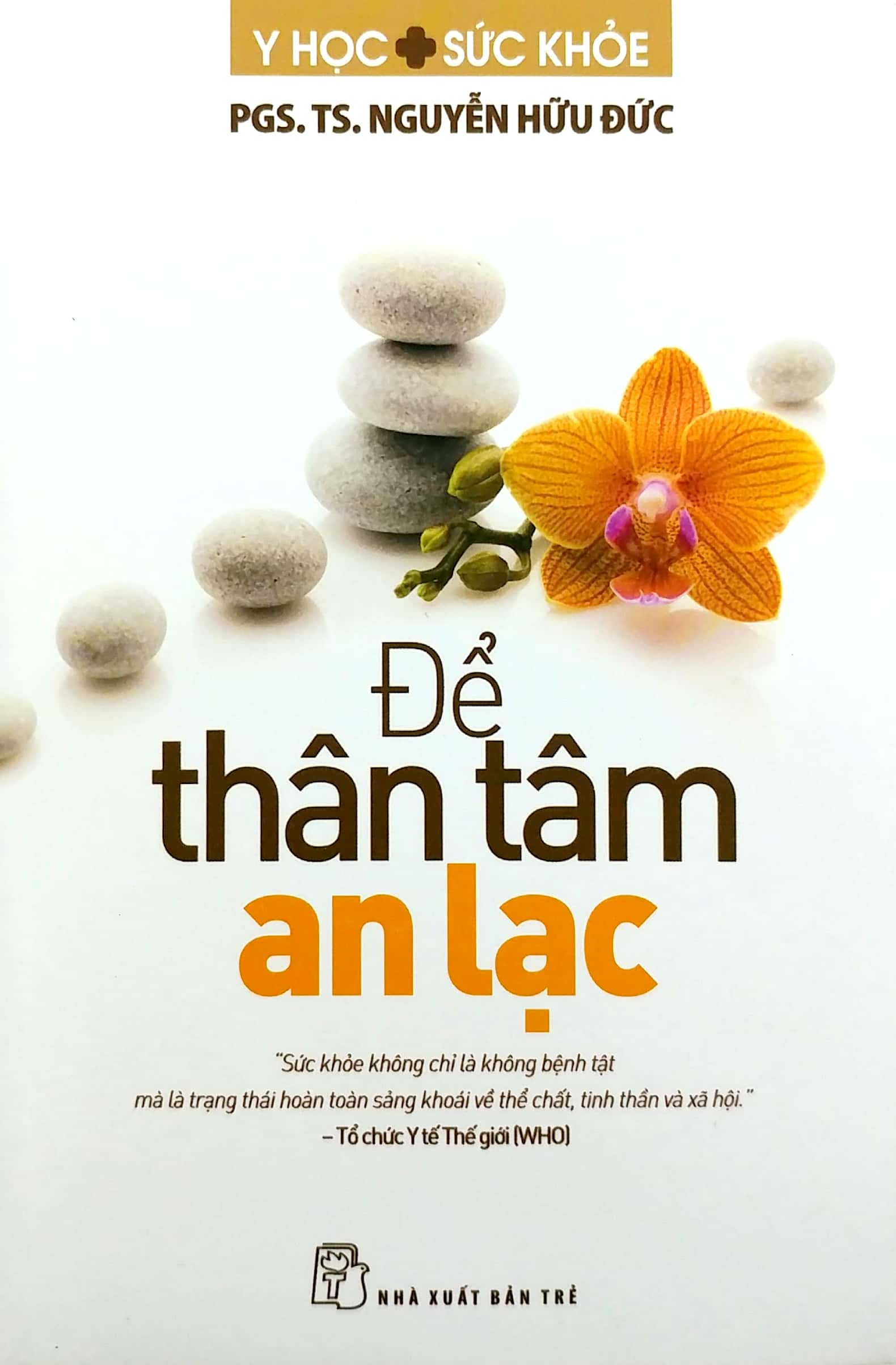 để thân tâm an lạc - Ảnh 2