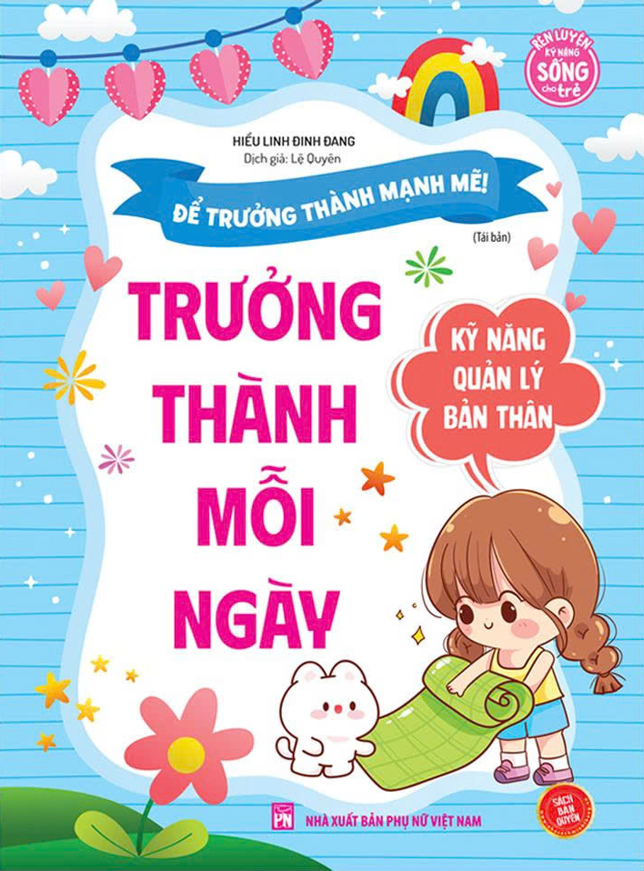 Để Trưởng Thành Mạnh Mẽ! - Kỹ Năng Quản Lý Bản Thân - Trưởng Thành Mỗi Ngày (Tái Bản 2026) - Ảnh 2