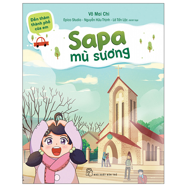 đến thăm thành phố của em: sapa mù sương