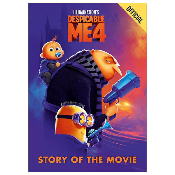 Despicable Me 4 - Story Of The Movie