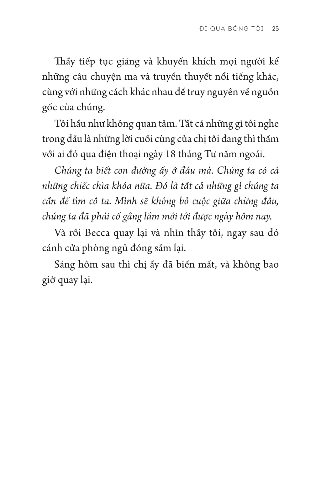 đi qua bóng tối - rules for vanishing - Ảnh 13