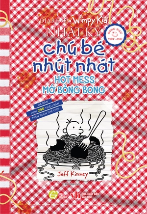 diary of a wimpy kid - nhật ký chú bé nhút nhát - tập 19 - mớ bòng bong - hot mess (song ngữ việt-anh) - Ảnh 2