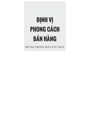định vị phong cách bán hàng - bất bại trong mọi cuộc deal - Ảnh 3