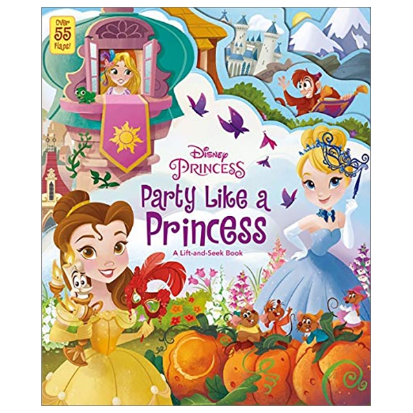 disney princess: party like a princess (lift the flaps disney)