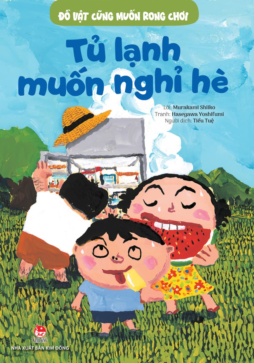 Đồ Vật Cũng Muốn Rong Chơi - Tủ Lạnh Muốn Nghỉ Hè - Ảnh 2
