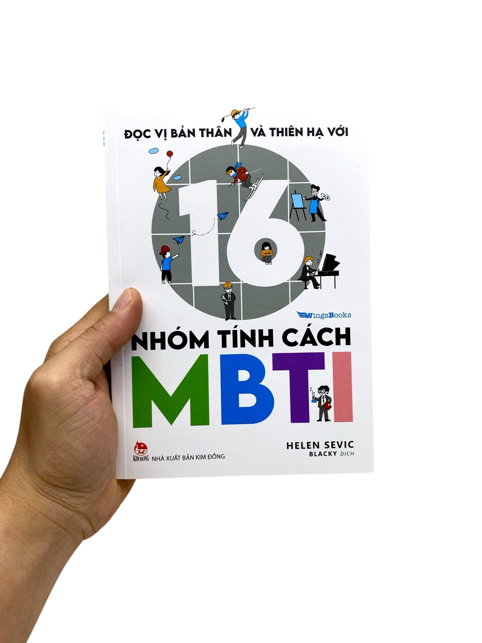 Đọc Vị Bản Thân Và Thiên Hạ Với 16 Nhóm Tính Cách MBTI - Ảnh 8