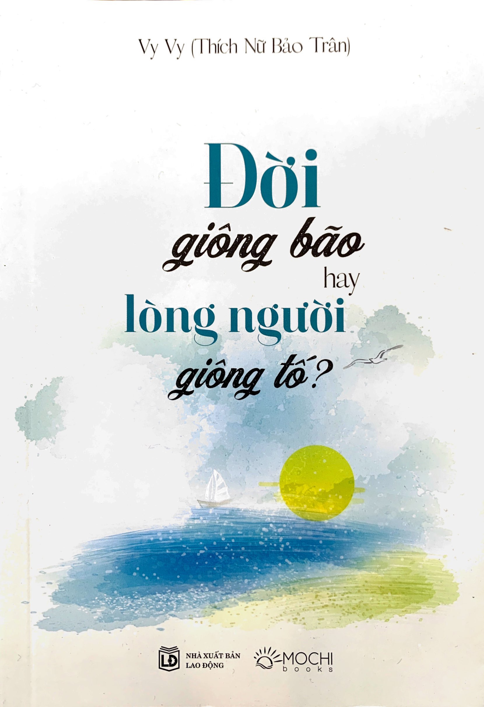 đời giông bão hay lòng người giông tố - Ảnh 2