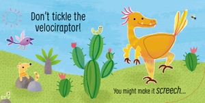 don't tickle the t. rex! ((touchy-feely sound books) - Ảnh 7