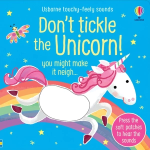 don't tickle the unicorn! (usborne touchy-feely sounds) - Ảnh 2