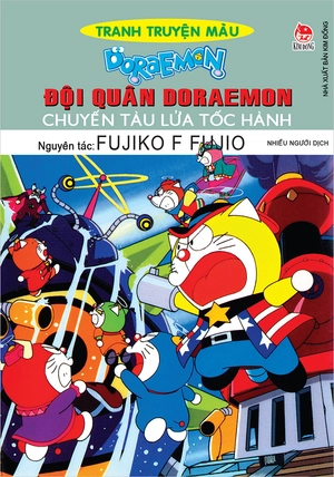 doraemon - tranh truyện màu - đội quân doraemon - chuyến tàu lửa tốc hành (tái bản 2023) - Ảnh 2