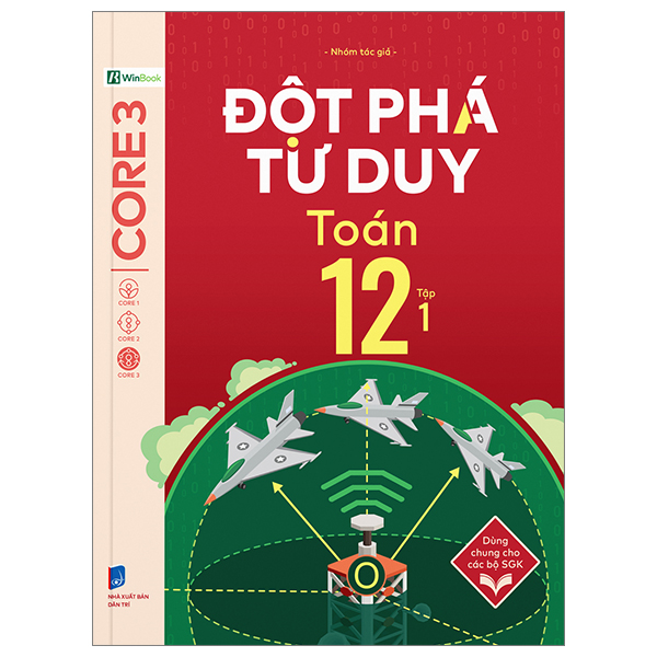 đột phá tư duy toán 12 - tập 1