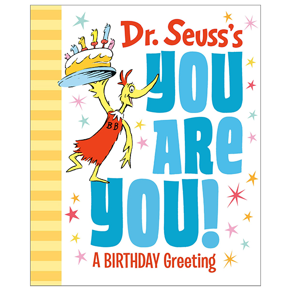 dr. seuss's you are you! a birthday greeting (dr. seuss's gift books)