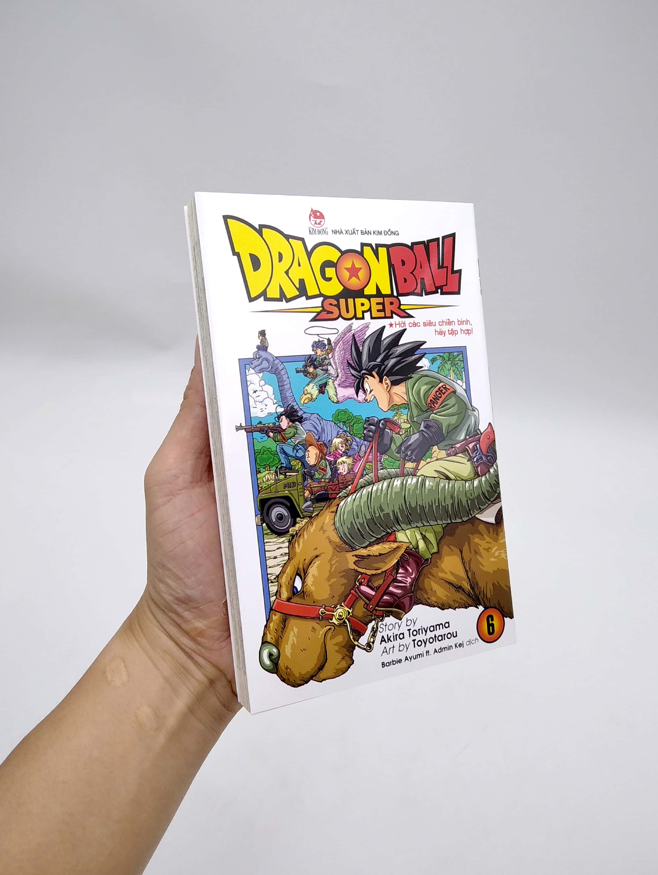 dragon ball super - tập 6 - hỡi các siêu chiến binh, hãy tập hợp! (tái bản 2025) - Ảnh 6