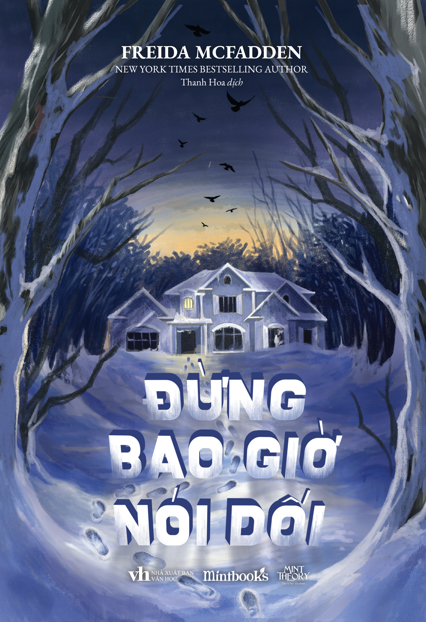 đừng bao giờ nói dối - Ảnh 2