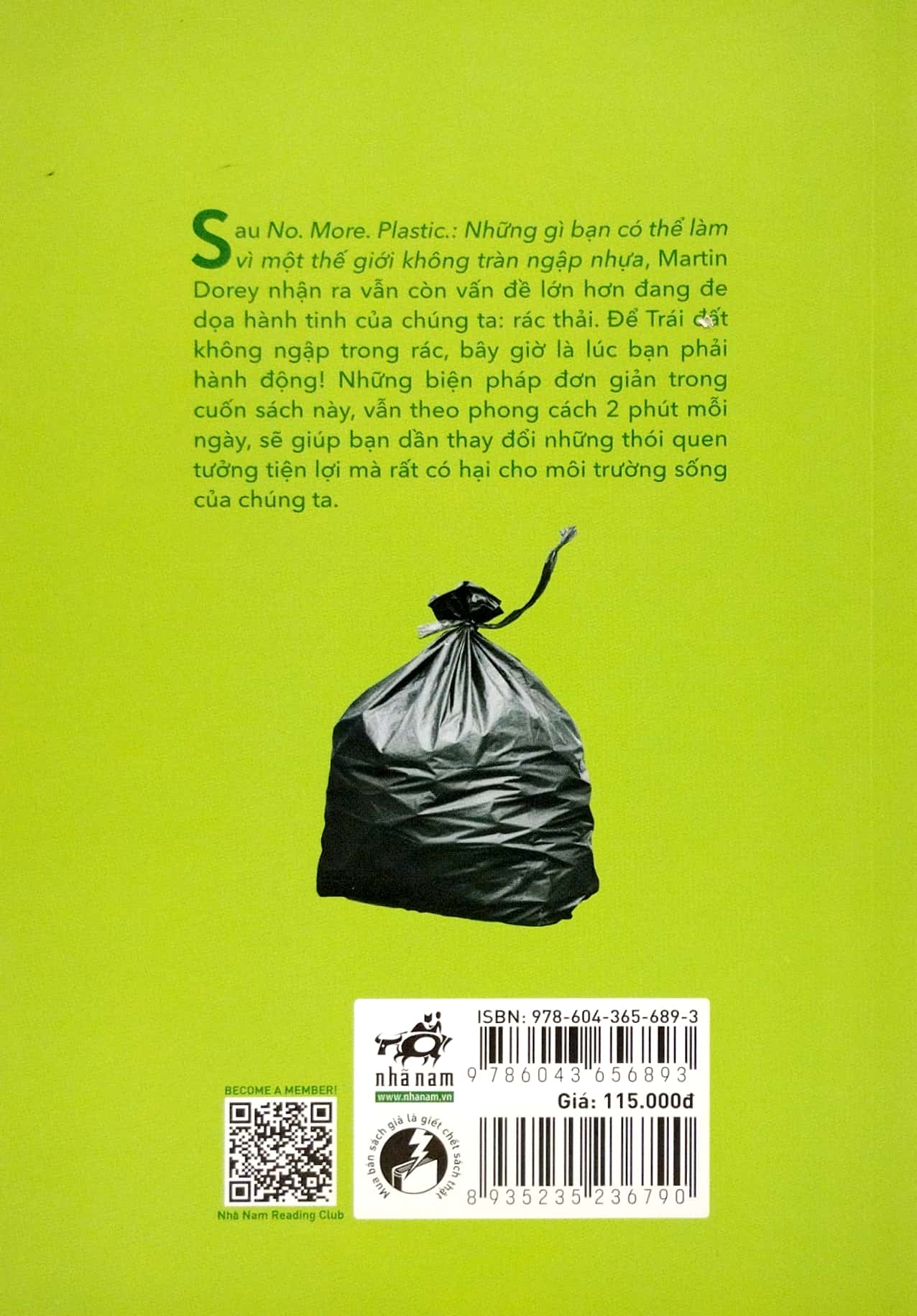 đừng biện hộ cho rác! - no. more. rubbish. excuses - Ảnh 6
