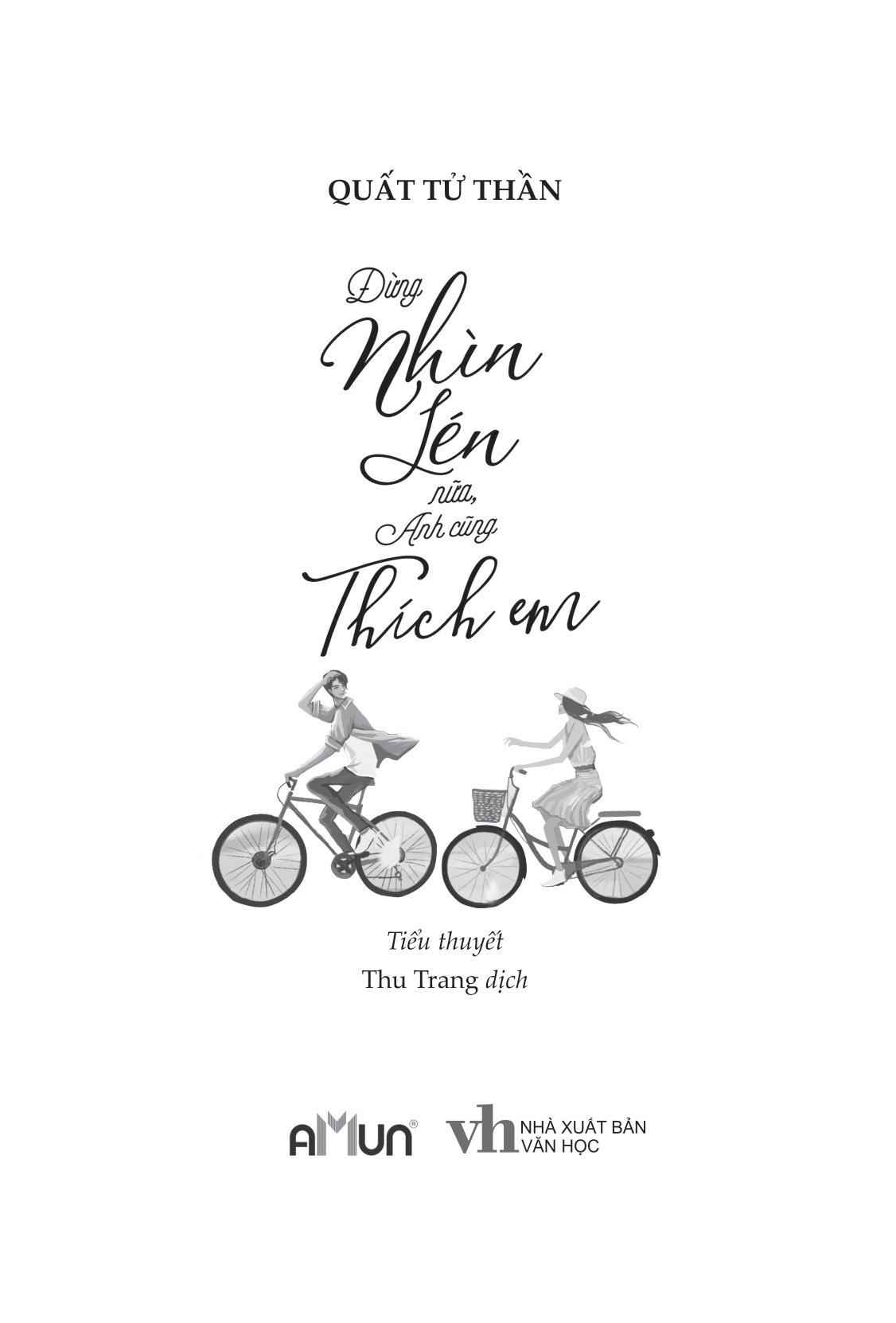 đừng nhìn lén nữa, anh cũng thích em - Ảnh 2