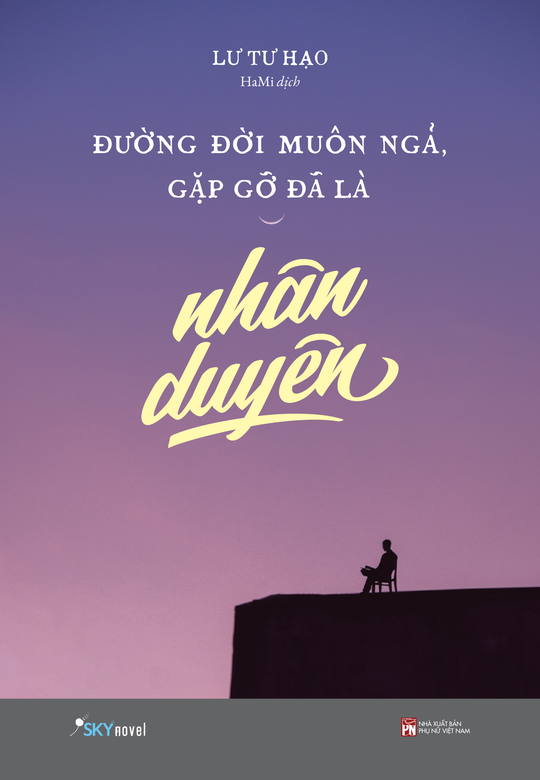 đường đời muôn ngả, gặp gỡ đã là nhân duyên - tặng kèm bookmark - Ảnh 2