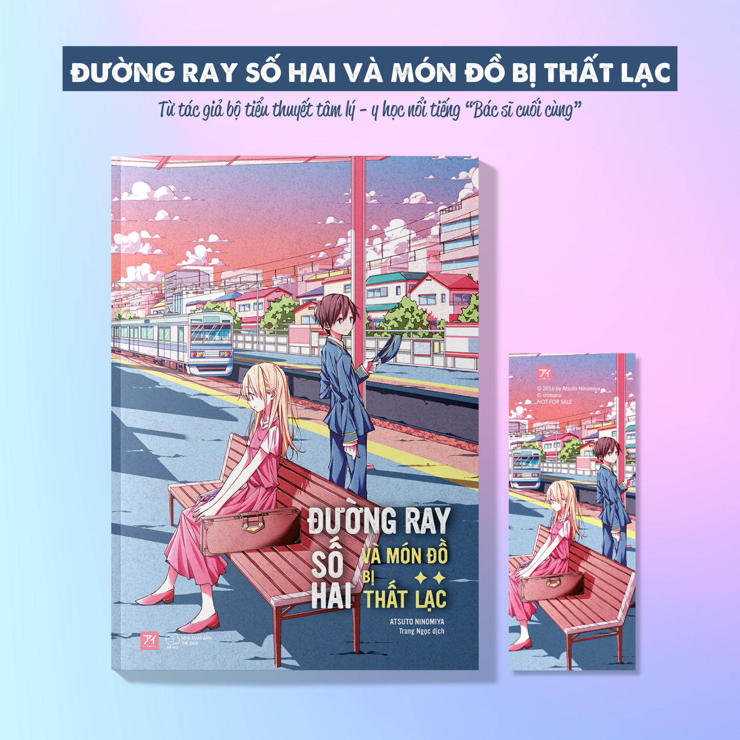 đường ray số hai và món đồ bị thất lạc - tặng kèm bookmark - Ảnh 2