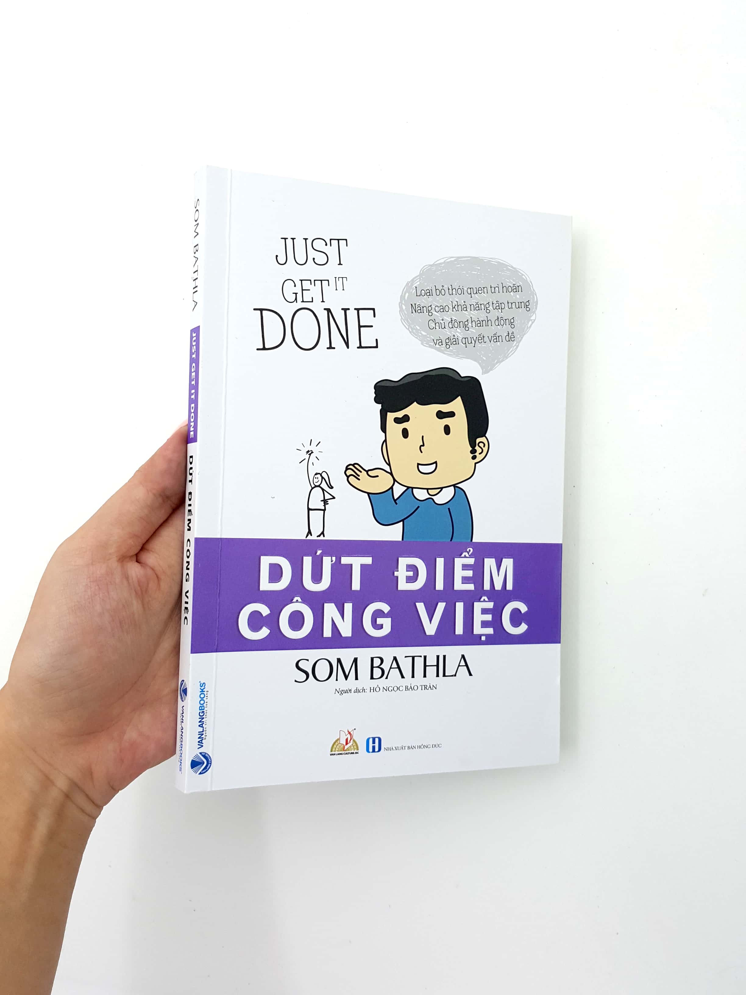 dứt điểm công việc - Ảnh 12