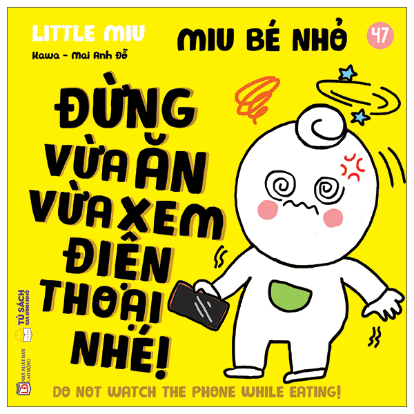Ehon Kĩ Năng Sống - Miu Bé Nhỏ - Tập 47 - Đừng Vừa Ăn Vừa Xem Điện Thoại Nhé! (Tái Bản 2026) - Ảnh 6