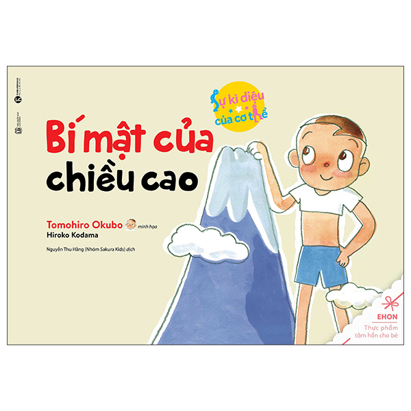 ehon thực phẩm tâm hồn cho bé - sự kỳ diệu của cơ thể - ​bí mật của chiều cao (tái bản 2025)