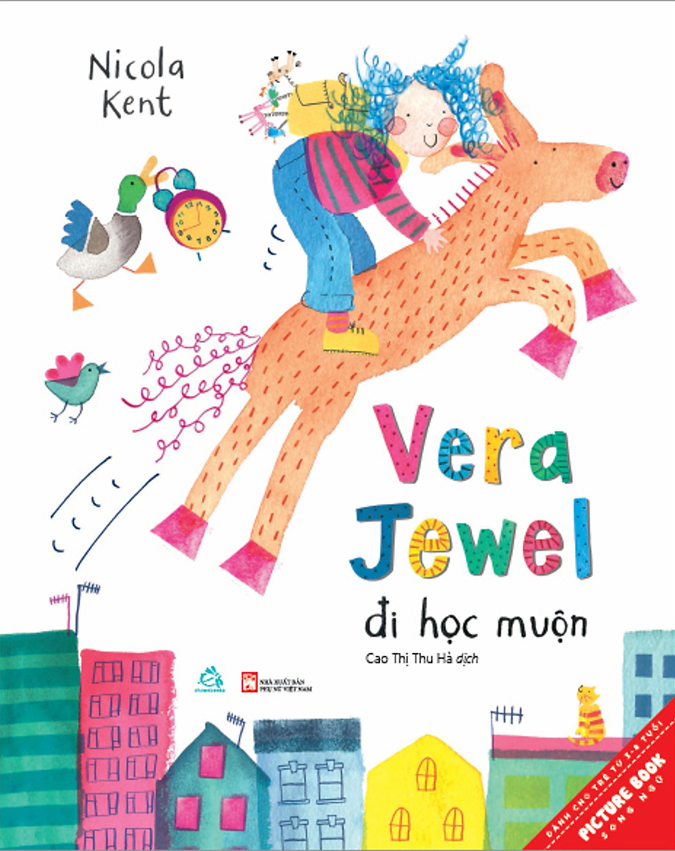 Ehon - Vera Jewel Đi Học Muộn - Đến Trường Đúng Giờ Sao Lại Khó Vậy Nhỉ? (Từ 3 - 6 Tuổi) - Ảnh 2