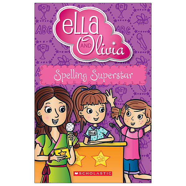 ella and olivia: spelling superstar