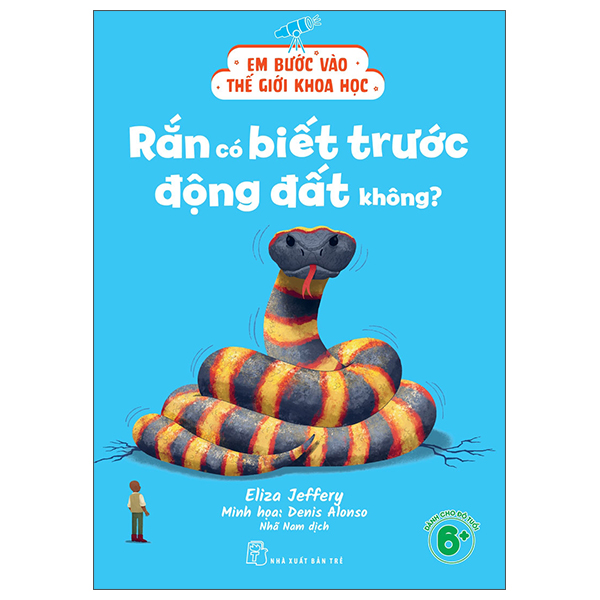 Em Bước Vào Thế Giới Khoa Học - Sông Băng Có Làm Biến Đổi Khí Hậu Không? - Ảnh 6